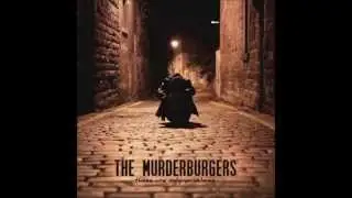 Murderburgers - All My Best Friends Are Dying