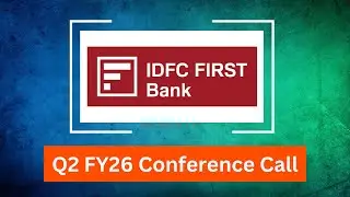 IDFC First Bank Q2 FY26 Concall: Strong Retail Growth & NIM Expansion Drive Solid Results