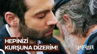 Azize'nin Kılına Zarar Gelirse Hepinizi Yakarım! | Sahipsizler