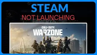 Как исправить ошибку, из-за которой игра COD Warzone не запускается в Steam на ПК — полное руково...