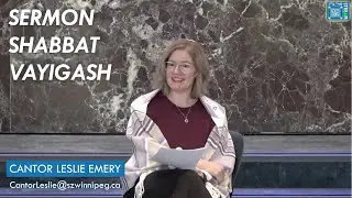 Sermon Shabbat Vayigash 5786 // Cantor Leslie Emery