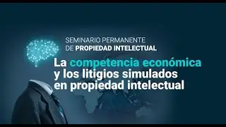 Seminario Permanente de Propiedad Intelectual - 2