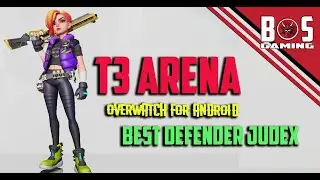 T3 Arena: Overwatch for Android: Judex Best Defender?