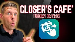 Following Up With MOTIVATED Sellers & Attracting Active Investors - Closer's Cafe' 10/21/25