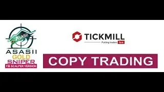 Tickmill COPYTRADING w/ EA ( Live Free Webinar by TICKMILL)