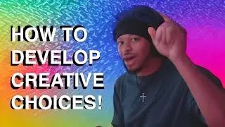 DEVELOP YOUR CREATIVE MOJO: Mindsets & Tips in Music Production