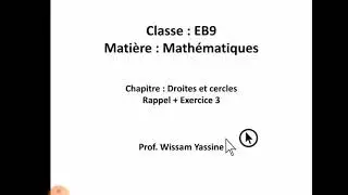 EB9. Droites et cercles. EX3
