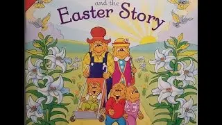 The Berenstain Bears and the Easter Story - Read Aloud - Easter Series!