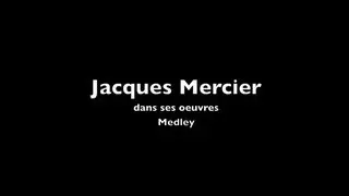Jacques Mercier dans ses oeuvres - Medley (Mrs Robinson / Sex Machine / Ma&icirc;tre Corbeau)