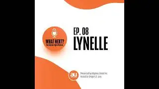 Episode 8: Lynelle
