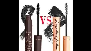 Charlotte Tilbury Legendary Lashes vs Full Fat Lashes Mascara - Review