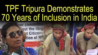 TPF Tripura Demonstrates 70 Years of Inclusion in India