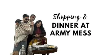 Vlog 39 | Shopping at Delhi and Army Mess me dinner kara | 😂❤️
