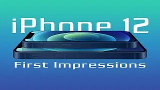 iPhone 12 First Impressions! Apple Event 2020