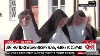 NUNS ON THE RUN: 3 Austrian nuns escaped their nursing home, and broke back into their old convent