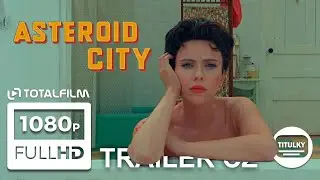 Asteroid City (2023) CZ HD trailer #WesAnderson