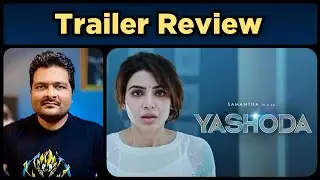 Yashoda - Trailer Review