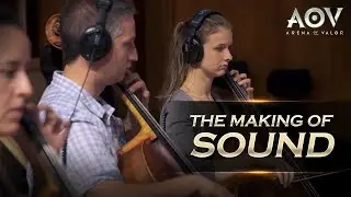 Garena AOV - The Making of Sound