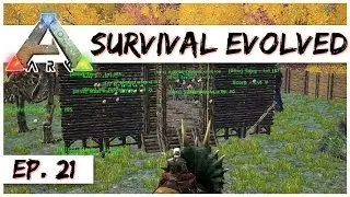 Ark Survival Evolved &mdash; Эпизод 21 &mdash; День переезда! &mdash; Геймплей &mdash; Давайте играть