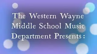 WWMS 7th and 8th Grade Chorus Concert Spring 2022