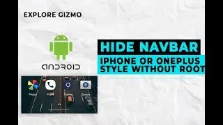 *NO ROOT* How To Hide Navigation Bar on Any Android Device By XDA in Hindi