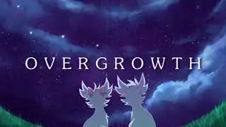 OVERGROWTH - Ending Theme