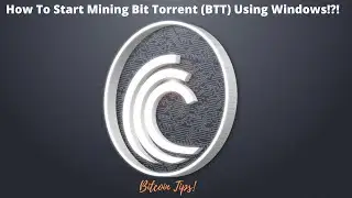 Как начать майнить монету BitTorrent (BTT) с помощью Windows | Руководство 2024