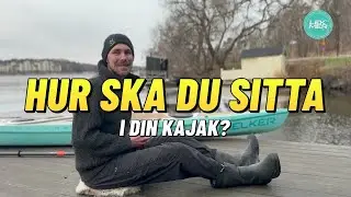 Position i kajaken |&nbsp;Bli en b&auml;ttre paddlare
