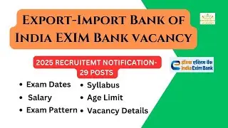 🏦 EXIM Bank Recruitment 2025! Apply NOW! 🔥 Govt. Jobs & Salary Details! 💰