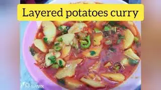Simple layered potatoes curry