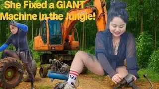She Went Alone Into the Jungle… And Fixed THIS GIANT Machine!