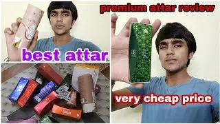 BEST ATTAR IN VERY CHEAP PRICE | VLOGGER BOY SAFIQ