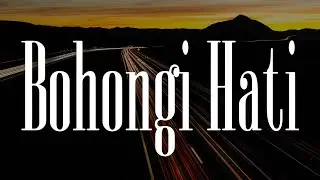 Mahalini -Bohongi Hati (Lirik) | Mix Lirik - Joanna Andrea, Juicy Luicy, Fabio Asher, Kezia Juventy