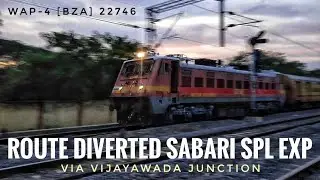 ROUTE DIVERTED || SABARI SPECIAL EXPRESS via KZJ & VIJAYAWADA JUNCTION