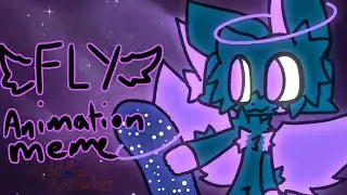 Fly // Animation Meme // oc