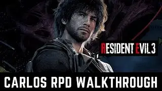Resident Evil 3 Remake Carlos RPD Station Walkthrough
