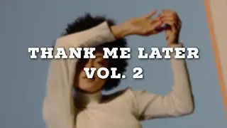 Kit Preview || Loop Kit x RnB Samples &mdash; &ldquo;Thank Me Later Vol. 2&rdquo;