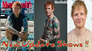 NEW UPDATE SHOWS 🙄😜 Ed Sheeran Details How Becoming a Dad Inspired His 30-Pound Weight Loss 