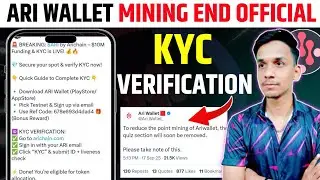 Ari Wallet Mining End Update🔥Ari Chain Airdrop Kyc Verification | Ari Wallet Listing Date~Ari Wallet