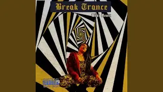Break Trance