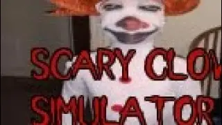 Another new game of mine showcase - Scary Clown Simulator 2D