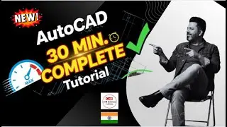 AutoCAD COMPLETE Tutorial in Just 30 Minutes (2025)