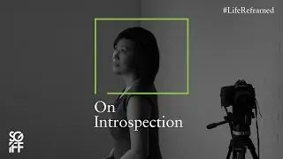 #LifeReframed | XIANG YUN: On Introspection | SGIFF 2014