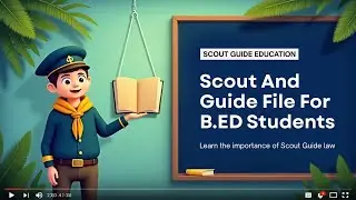 Scout And Guide File For B.ED 