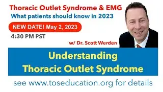 Thoracic Outlet Syndrome & EMG: What patients should know in 2023