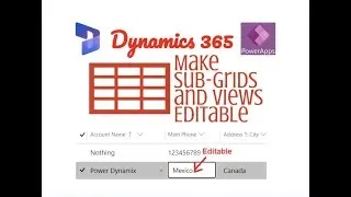 Создание редактируемых подсеток для форм и представлений в Dynamics 365