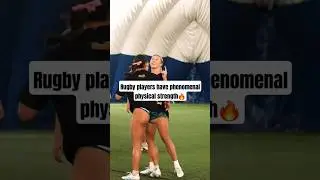 Rugby players have phenomenal physical strength🔥