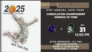 Oswego vs York Jack Tosh Holiday Classic Consolation Championship