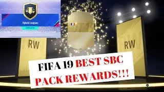 FIFA 19 BEST SBC PACK REWARDS!!! MBAPPE PACK PULL!!!