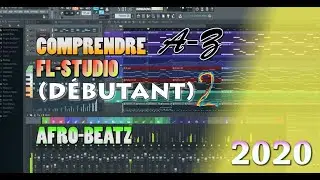 COMPRENDRE FL-STUDIO (DÉBUTANT)Partie 2 * [Tuto FL-Studio]Comment apprendre a jouer dans FL studio